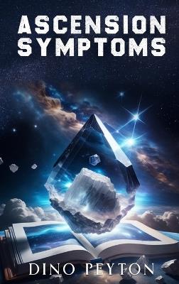 Ascension Symptoms - Dino Peyton - cover