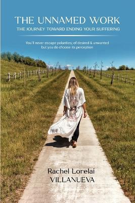 The Unnamed Work - Rachel Lorelai Villanueva - cover