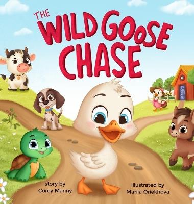 The Wild Goose Chase - Corey Manny - cover