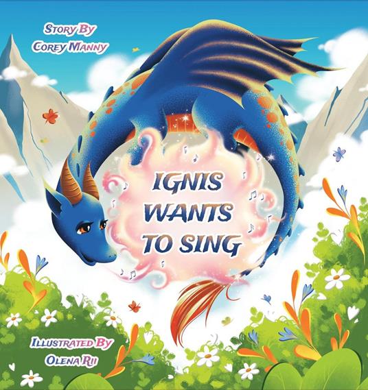 Ignis Wants to Sing - Corey Manny - ebook