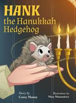 Hank the Hanukkah Hedgehog