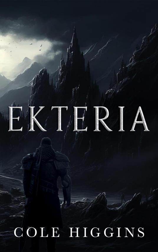 Ekteria - Cole Higgins - ebook