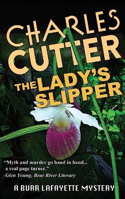 The Lady's Slipper: Murder in Harbor Springs - Charles Cutter - cover