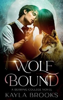 Wolf Bound - Kayla Brooks - cover