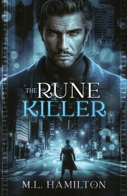 The Rune Killer - M L Hamilton - cover