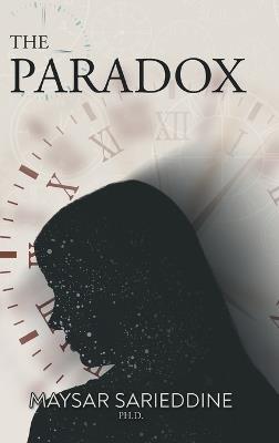The Paradox - Maysar Sarieddine Ph D - cover