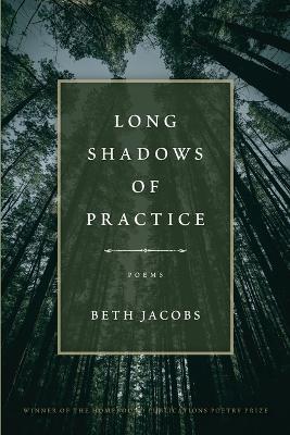 Long Shadow of Practice - Beth Jacobs - cover
