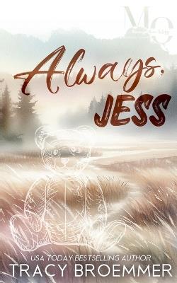 Always, Jess - Tracy Broemmer - cover
