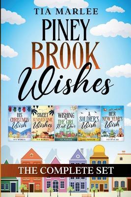Piney Brook Wishes - The Complete Set - Tia Marlee - cover