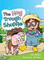 The Hog Trough Shuffle