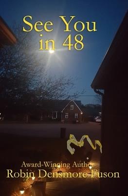 See you in 48 - Robin Densmore Fuson - cover