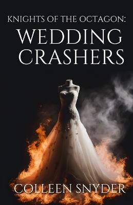 Wedding Crashers - Colleen Snyder - cover