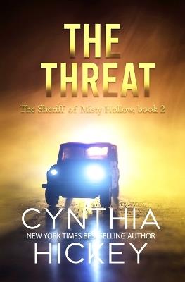 The Threat - Cynthia Hickey - cover