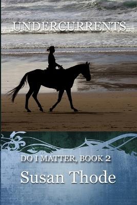 Undercurrents - Susan M Thode - cover