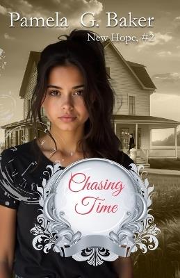 Chasing Time - Pamela G Baker - cover