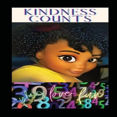 Kindness Counts - Ka'liäa A Baynard - cover