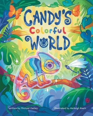 Candy's Colorful World - Michael Oatley - cover