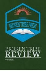 Broken Tribe Review