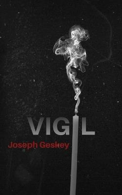 Vigil - Joseph Geskey - cover
