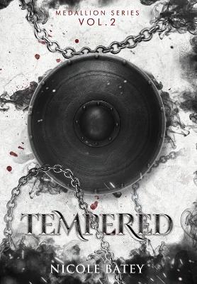 Tempered - Nicole Batey - cover