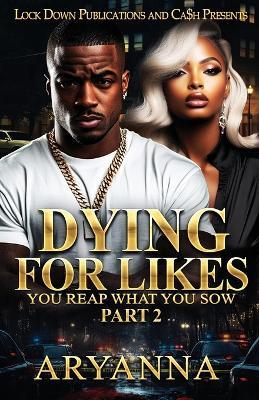 Dying For Likes 2 - Aryanna - cover