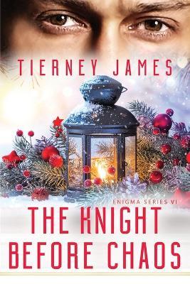 The Knight Before Chaos - Tierney James - cover