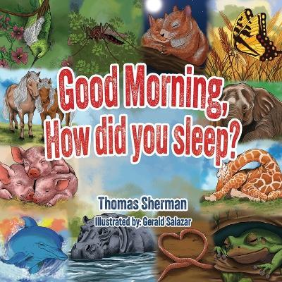 Good Morning, How Did You Sleep? - Thomas Sherman - cover