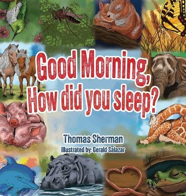 Good Morning, How Did You Sleep? - Thomas Sherman - cover