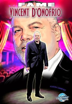 Fame: Vincent D'Onofrio - Michael Frizell - cover