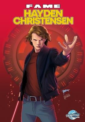 Fame: Hayden Christensen - Eric M Esquivel,Diego Magno - cover