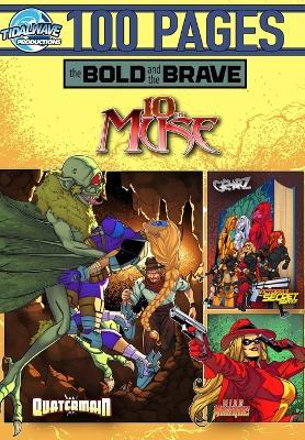 Bold and the Brave: Volume 11 - John Garavaglia,Todd Matthy - cover