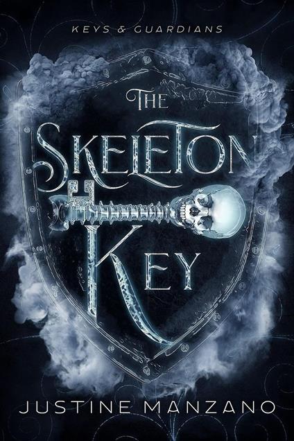 The Skeleton Key - Justine Manzano - ebook