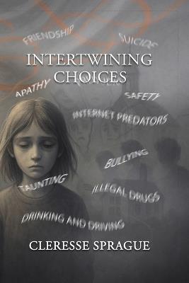 Intertwining Choices - Cleresse Sprague - cover