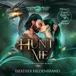Hunt Me