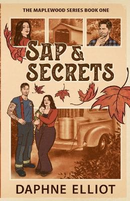 Sap & Secrets - Daphne Elliot - cover