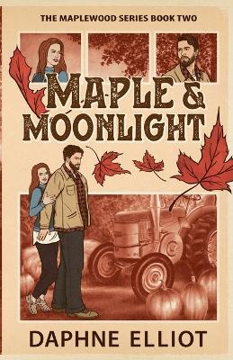 Maple & Moonlight - Daphne Elliot - cover