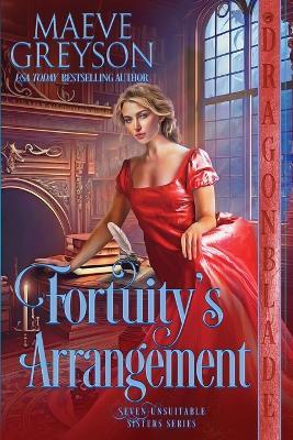 Fortuity's Arrangement: A Regency Historical Romance - Maeve Greyson - cover