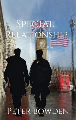 The Special Relationship - Peter Bowden - cover