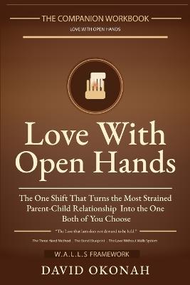 The Companion Workbook Love With Open Hands - David Okonah - cover