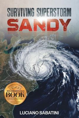 Surviving Superstorm Sandy - Luciano Sabatini - cover