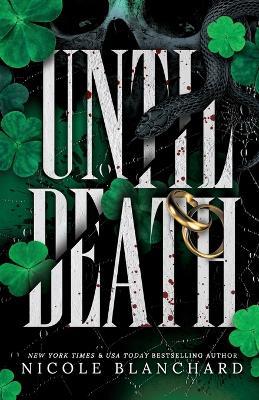 Until Death: A Dark Romance - Nicole Blanchard - cover