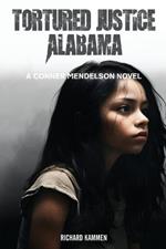 Tortured Justice: Alabama