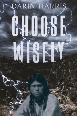 Choose Wisely - Darin Harris - cover