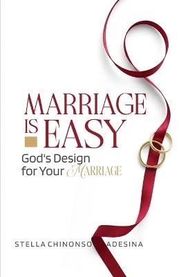 Marriage Is Easy - Stella Adesina - cover