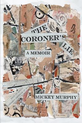 The Coroner's Lie - Mickey Murphy - cover