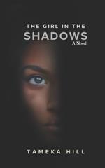 The Girl In The Shadows