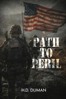 Path of Peril - H D Duman - cover