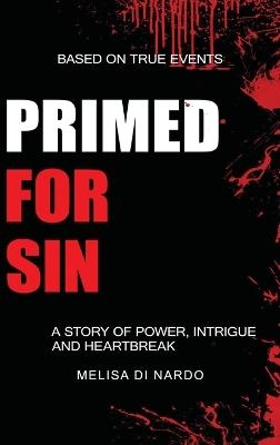 Primed For Sin - Melisa Di Nardo - cover