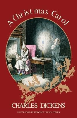 A Christmas Carol (Warbler Classics Illustrated Edition) - Charles Dickens - cover