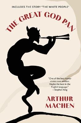 The Great God Pan (Warbler Classics Annotated Edition) - Arthur Machen - cover